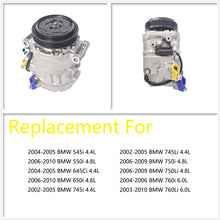 Load image into Gallery viewer, For 2003-2010 BMW 750Li 745Li 650i 550i 750i 745i 645Ci AC Compressor Lab Work Auto