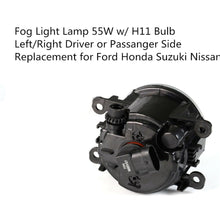 Load image into Gallery viewer, Left/Right Driver Passanger Side Fog Light Lamp 55W w/ H11 Bulb for Ford Honda Lab Work Auto